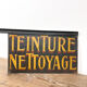 Antique french handpainted shop sign Teinture Nettoyage