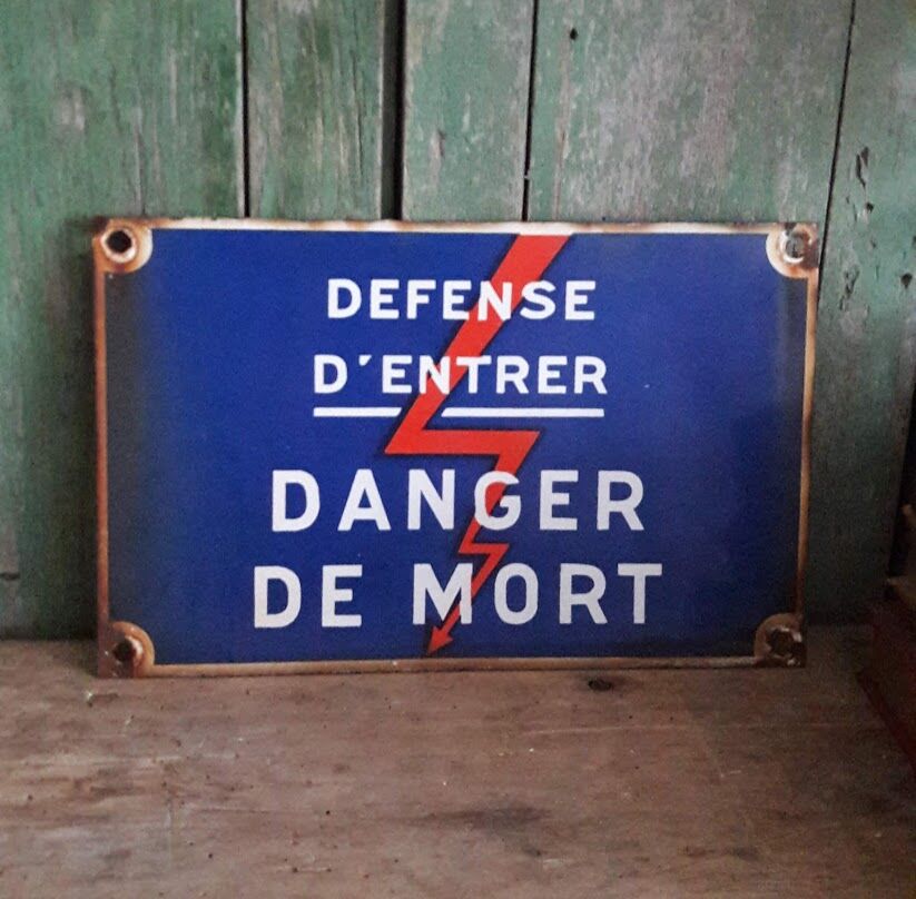 Plaque émaillée "défense d'entrer"