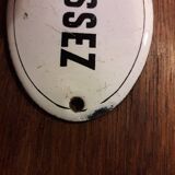 Enamelled plate: push