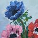 Acrylic painting on canvas, still life, anemones, bohemian countryside