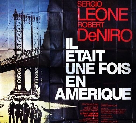 Original 4x3 meters poster from 1984 once upon a time in America 4x3 meters Sergio leone
