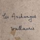 Gilbert Valentin "The Archangels" - Vallauris - Signed artwork - 427