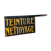 Antique french handpainted shop sign Teinture Nettoyage