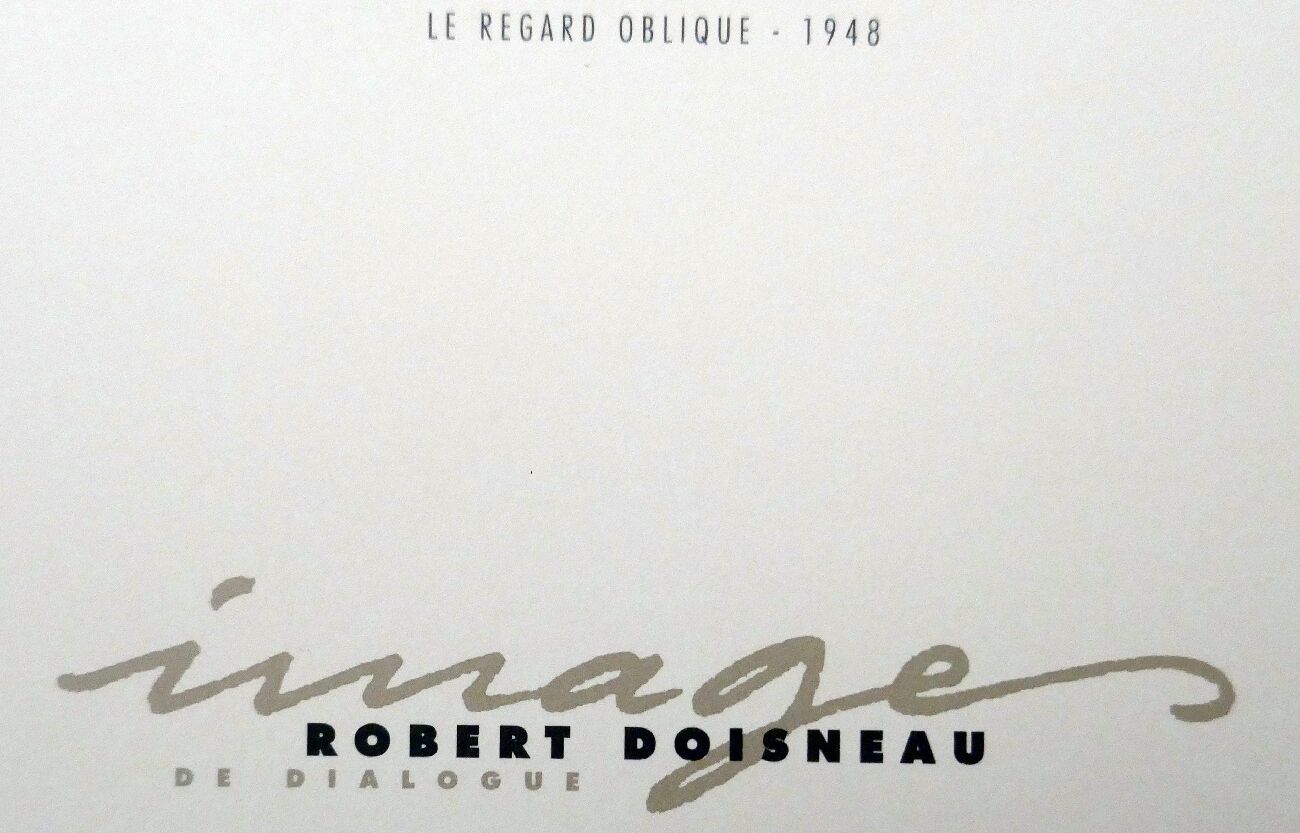 Photo reproduction of Robert Doisneau "Le regard oblique 1948"