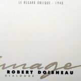 Photo reproduction of Robert Doisneau "Le regard oblique 1948"