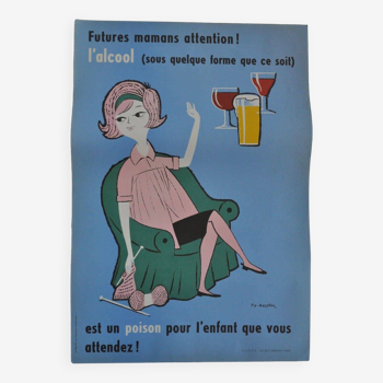 Original poster by FIX MASSEAU 1965 Future Moms be careful!