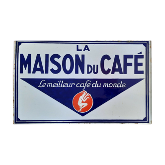 Old enamelled plate "La Maison du Café" 33x55cm 50's