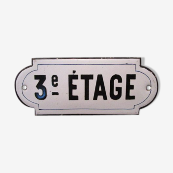 Plaque émaillée ancienne d'immeuble parisien" 3e étage"