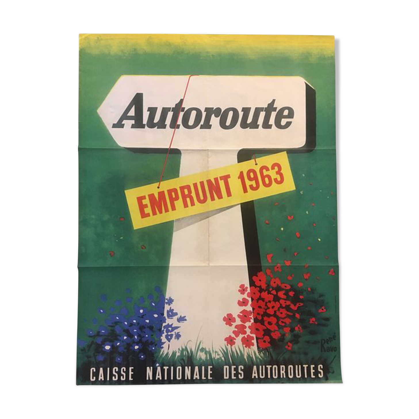 Affiche originale emprunt autoroute 1963 René Ravo