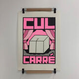 Pink "Cul Carré" poster, 70x50 cm, hand-printed numbered screen print