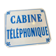 Old enamelled plate "telephone booth"