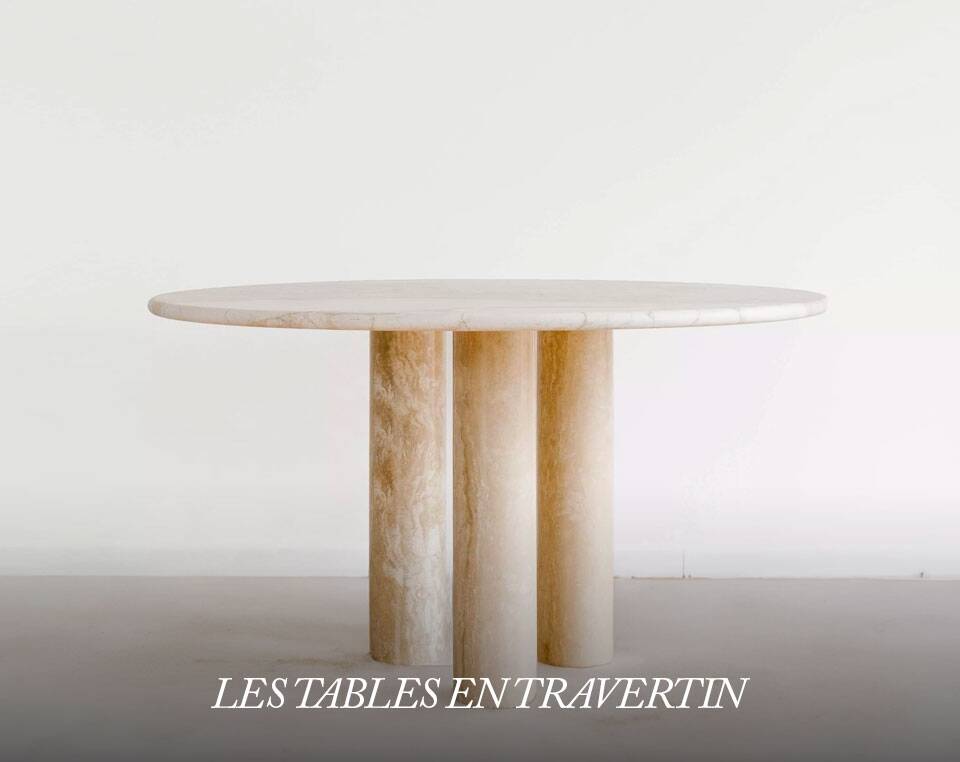 Les tables en travertin