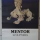 Poster exhibition blasco mentor sculptures galerie guigné paris 1982