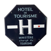 Ancienne plaque émaillée Hotel du Tourisme