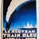 Plaque publicitaire pour le train bleu