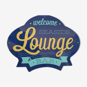 Decorative steel plate "welcome seaside lounge bar"