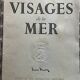 Eaux-fortes de Pierre Fleury « visages de la mer »