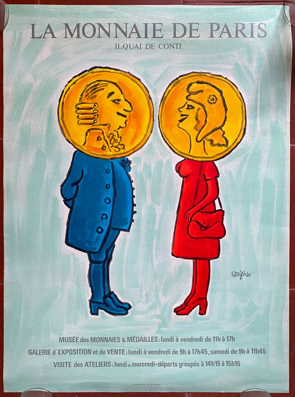 Affiche originale ''La Monnaie de Paris'' Raymond Savignac 39x53cm 1981