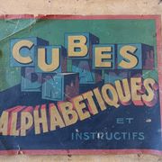 Cubes alphabétiques instructifs, début 20ème siècle