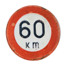 Panneau de signalisation 60 km/h ancien