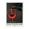 Willi's wine bar poster