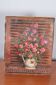 Huile sur toile nature morte bouquet de roses