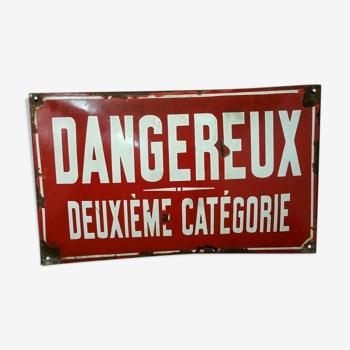 Plaque émaillée dangereux