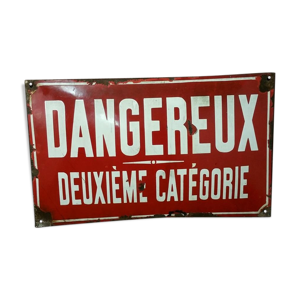 Plaque émaillée dangereux