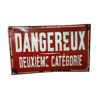 DANGEROUS enamelled plate