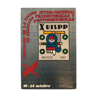 Affiche Congresso de la Union Internacional de Ciencias Prehistoricas Y Protohistoricas Mexico