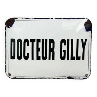 Old domed enameled plaque “Doctor Gilly”