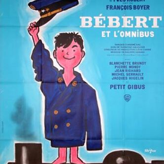 Affiche cinéma originale.Bébert et l'omnibus,Savignac.Lithographie.1963