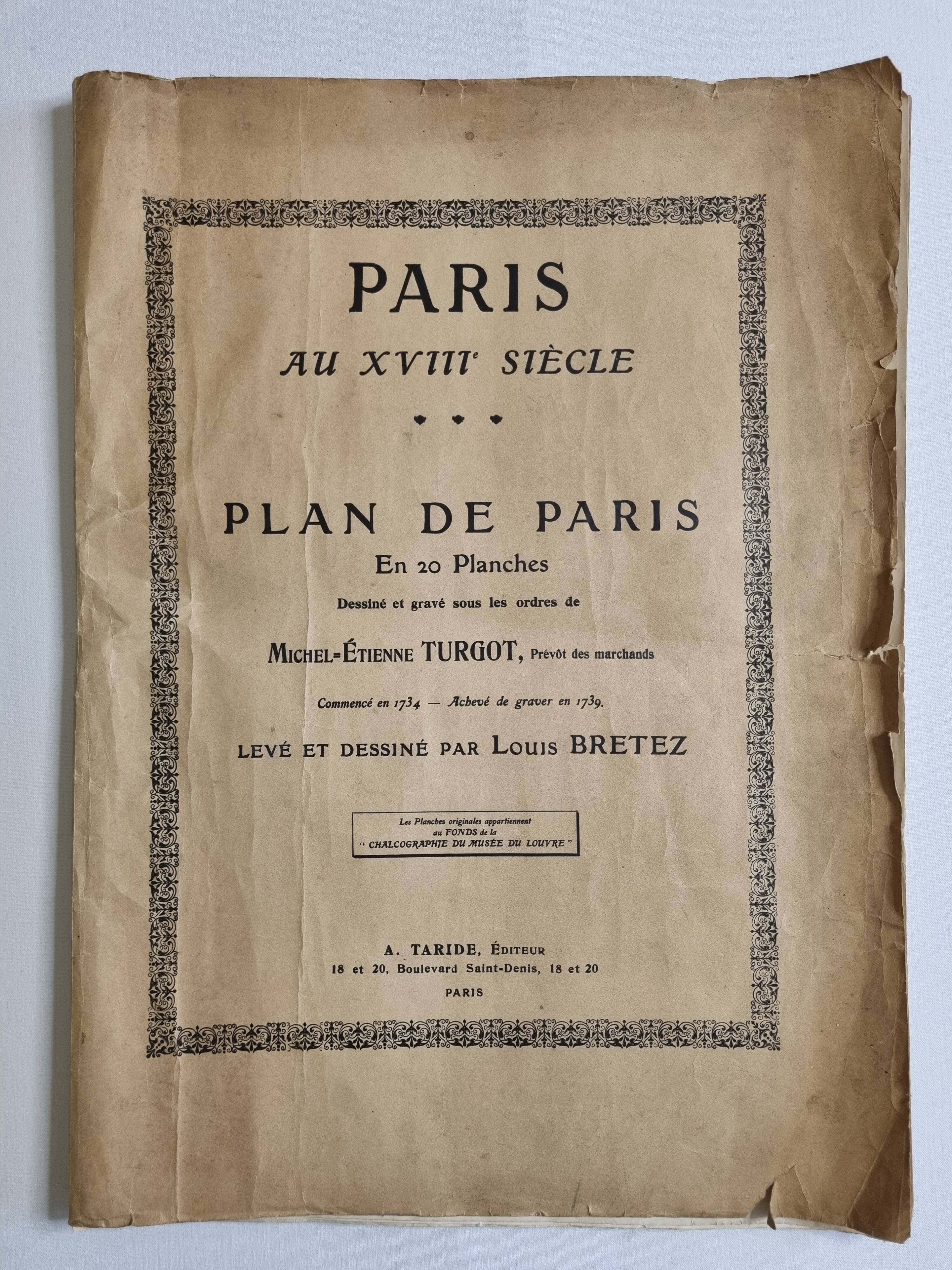 Plan of Paris in the eighteenth century in 20 plates after Turgot, 1900