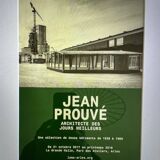 AFFICHE EXPO JEAN PROUVÉ ARLES LUMA