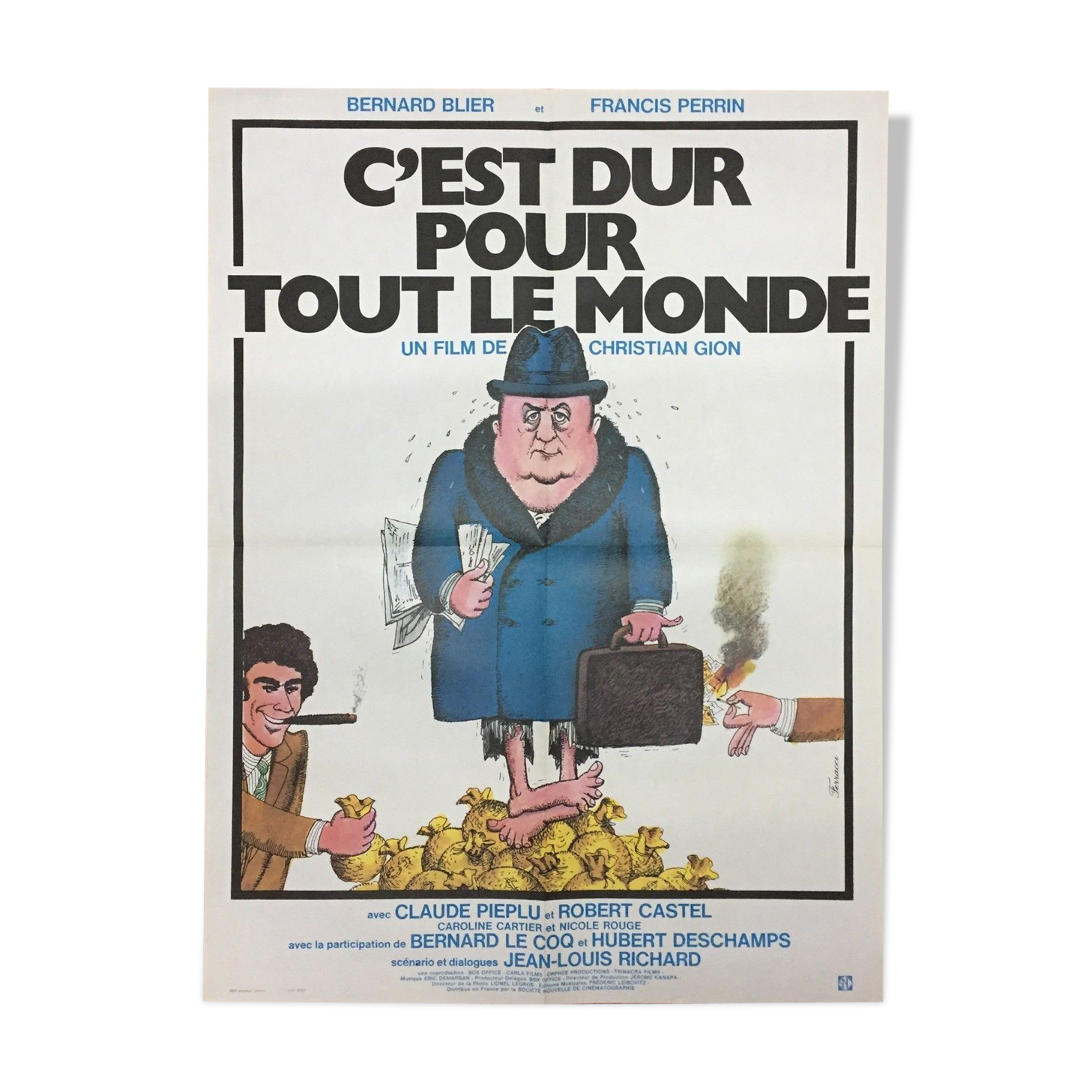 Original French poster "It's hard for everyone," 1975