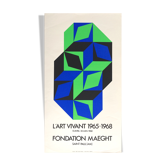 Victor VASARELY, "L'art vivant, 1965-1968", Fondation Maeght, 1968. Original exhibition poster