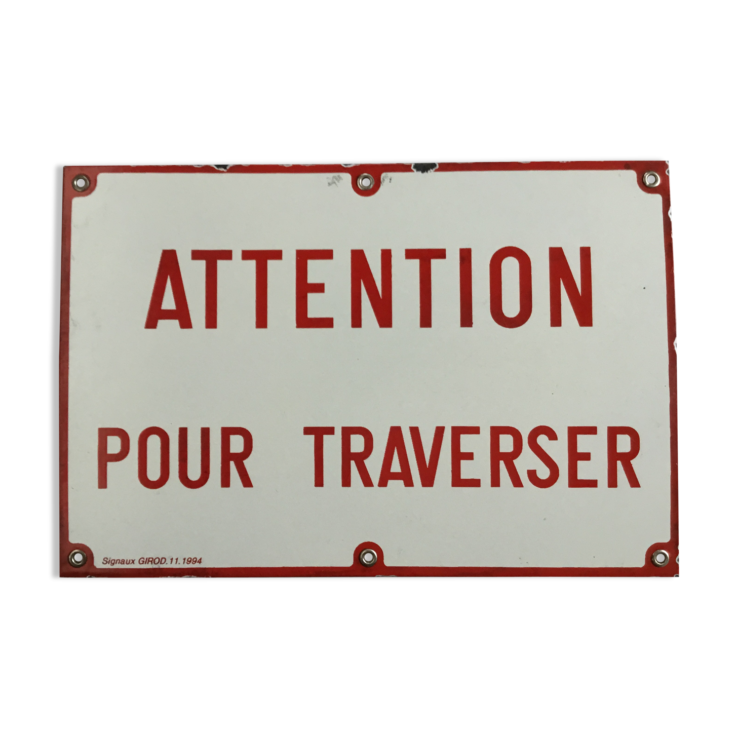 Old enamel safety plate