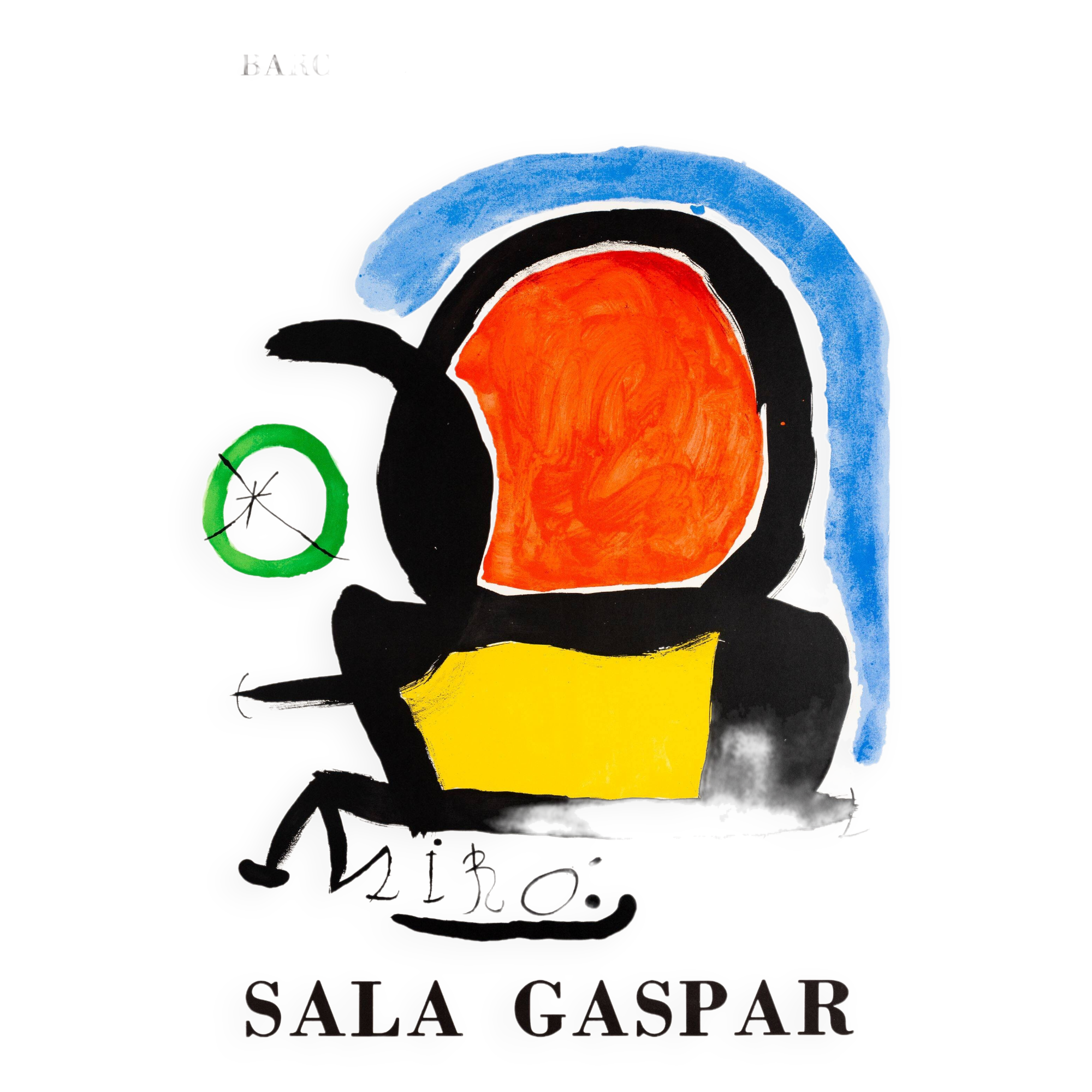 Joan miro: sala gaspar 1970, poster in original signed lithograph
