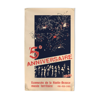 Affiche poster 5e anniversaire Ecomusée de la Haute-Beauce - musée territoire, 1985