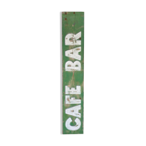 Sign "café/bar" old wooden