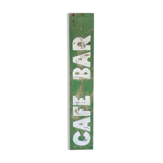 Sign "café/bar" old wooden