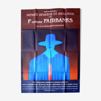 Affiche de cinéma originale  "F comme Fairbanks" Dewaere, Miou-miou