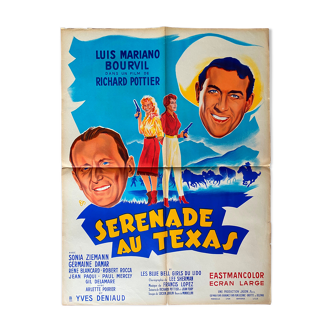 Original cinema poster "Serenade in Texas" Bourvil, Luis Mariano 60x80cm 1958