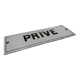 “Private” enameled plaque