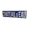 Plaque ancienne émaillée - Métro Château d'Eau