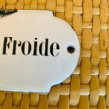 Plaque émaillée « Eau froide »