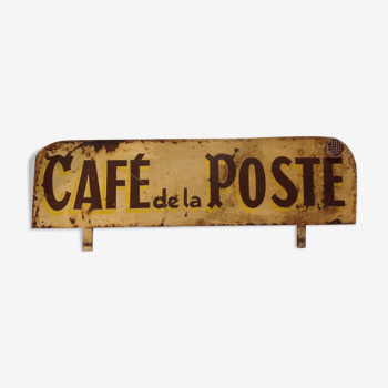 Enseigne Café de le Poste ancienne