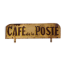 Old sign Café de le Poste