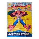 Cinema poster "La Bonne étoile" Fernandel, Marseille, Pastis 120x160cm 1960
