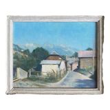 Painting "Village entrance, Mountain" signed frame